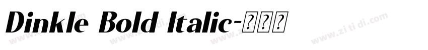 Dinkle Bold Italic字体转换